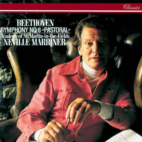 Sir Neville Marriner – Beethoven Symphony No. 6; Overture Consecration Of The House(16Bit-44.1kHz)-OppsUpro音乐帝国