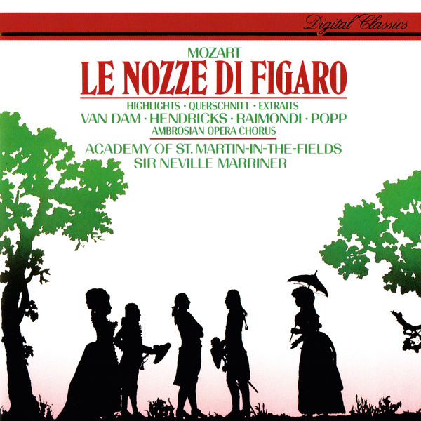 Sir Neville Marriner – Mozart Le nozze di Figaro (Highlights)(16Bit-44.1kHz)-OppsUpro音乐帝国