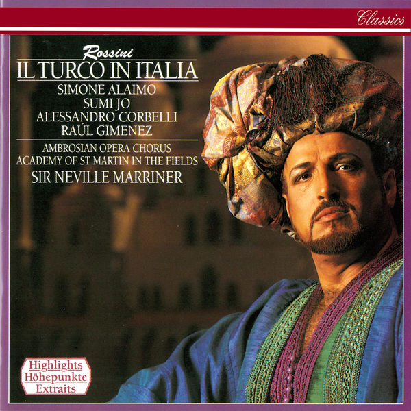 Sir Neville Marriner – Rossini Il Turco in Italia (Highlights)(16Bit-44.1kHz)-OppsUpro音乐帝国