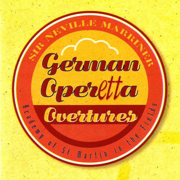 Sir Neville Marriner – German Operetta Overtures(16Bit-44.1kHz)-OppsUpro音乐帝国