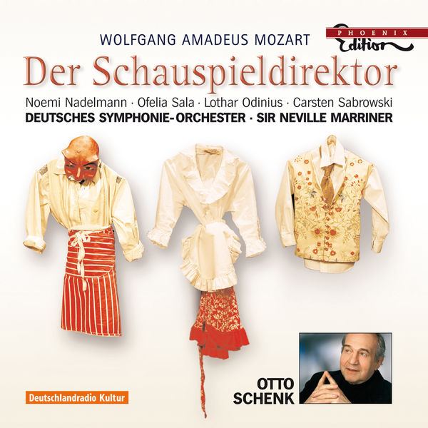 Sir Neville Marriner – Le Directeur de Théâtre (Der Schauspieldirektor) (Wolfgang Amadeus Mozart)(16Bit-44.1kHz)-OppsUpro音乐帝国