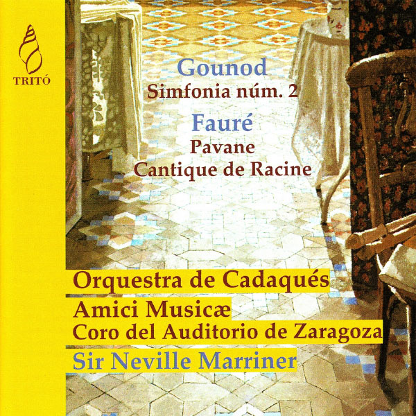 Sir Neville Marriner – Gounod Sinfonia No. 2 & Fauré Pavane, Cantique de Jean Racine(16Bit-44.1kHz)-OppsUpro音乐帝国