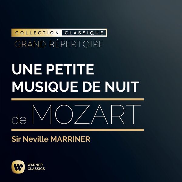 Sir Neville Marriner – Mozart Une petite musique de nuit(16Bit-44.1kHz)-OppsUpro音乐帝国