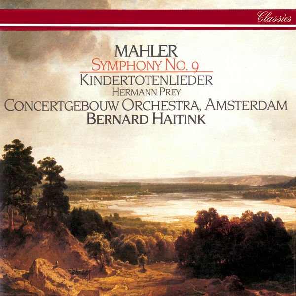 Bernard Haitink – Mahler Symphony No. 9; Kindertotenlieder(16Bit-44.1kHz)-OppsUpro音乐帝国