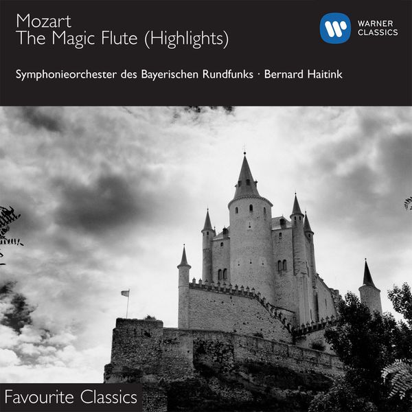 Bernard Haitink – Mozart – Die Zauberflöte (highlights)(16Bit-44.1kHz)-OppsUpro音乐帝国