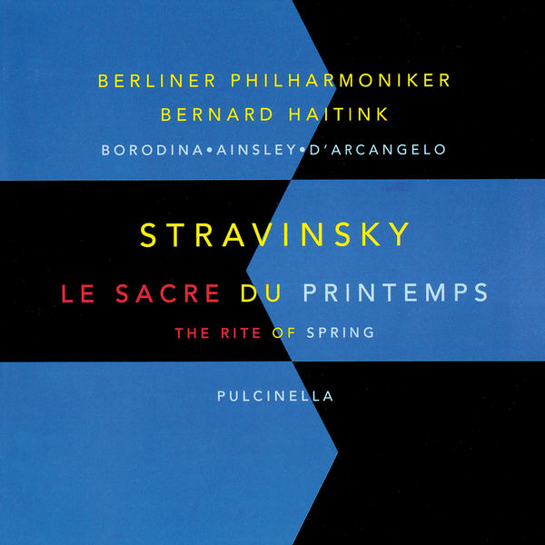 Bernard Haitink – Stravinsky Le sacre du printemps (The Rite Of Spring); Pulcinella(16Bit-44.1kHz)-OppsUpro音乐帝国