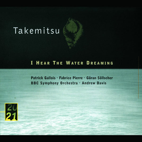 Patrick Gallois – Takemitsu I Hear The Water Dreaming; Toward The Sea I II III(16Bit-44.1kHz)-OppsUpro音乐帝国