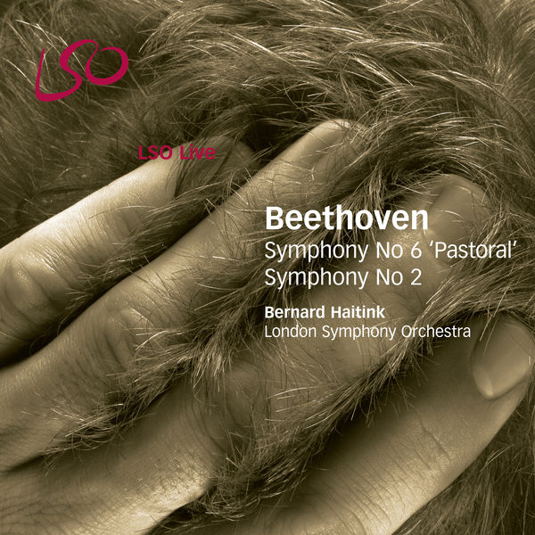 Bernard Haitink – Beethoven Symphonies Nos. 6 & 2(24Bit-96kHz)-OppsUpro音乐帝国