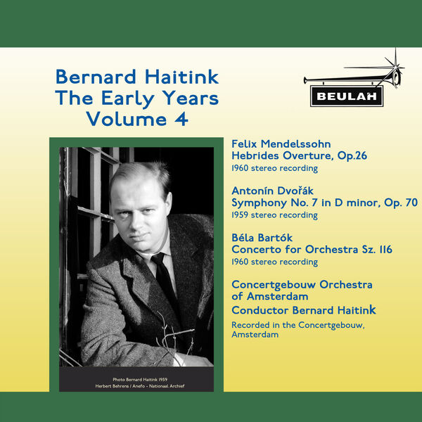 Bernard Haitink – Bernard Haitink The Early Years (Vol. 4)(16Bit-44.1kHz)-OppsUpro音乐帝国