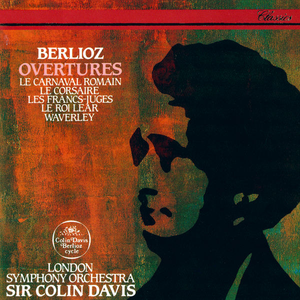 Sir Colin Davis – Berlioz Overtures(16Bit-44.1kHz)-OppsUpro音乐帝国