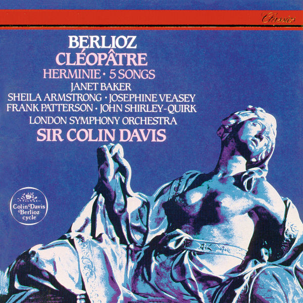 Sir Colin Davis – Berlioz Cléopâtre; Herminie; 5 Mélodies(16Bit-44.1kHz)-OppsUpro音乐帝国