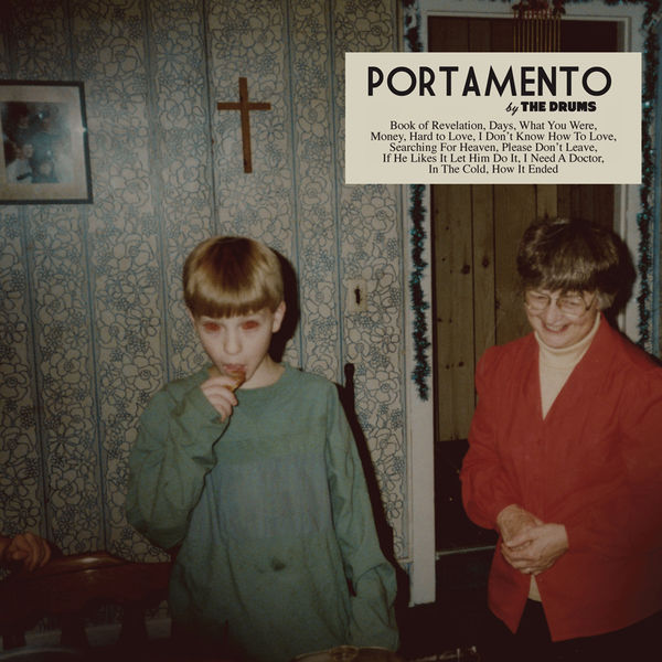 The Drums – Portamento(16Bit-44.1kHz)-OppsUpro音乐帝国