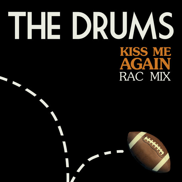 The Drums – Kiss Me Again (RAC Mix)(16Bit-44.1kHz)-OppsUpro音乐帝国