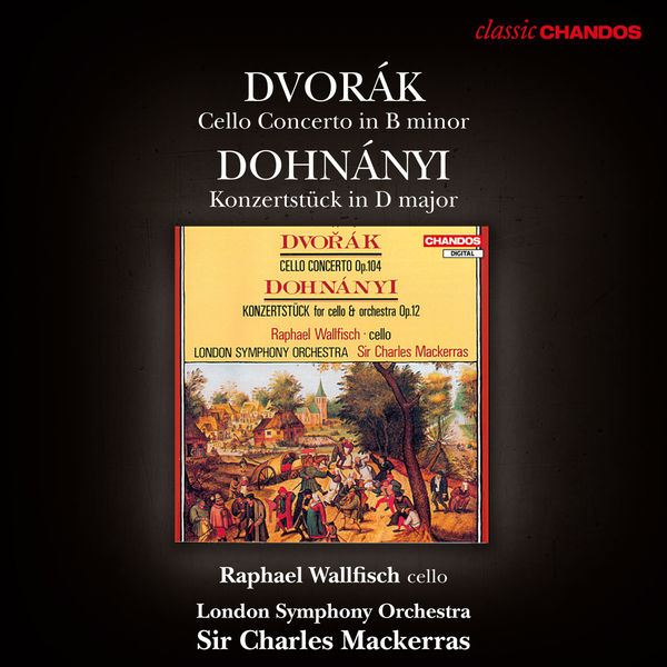 Charles Mackerras – Dvořák Cello Concerto – Dohnanyi Konzertstuck for Cello and Orchestra(16Bit-44.1kHz)-OppsUpro音乐帝国