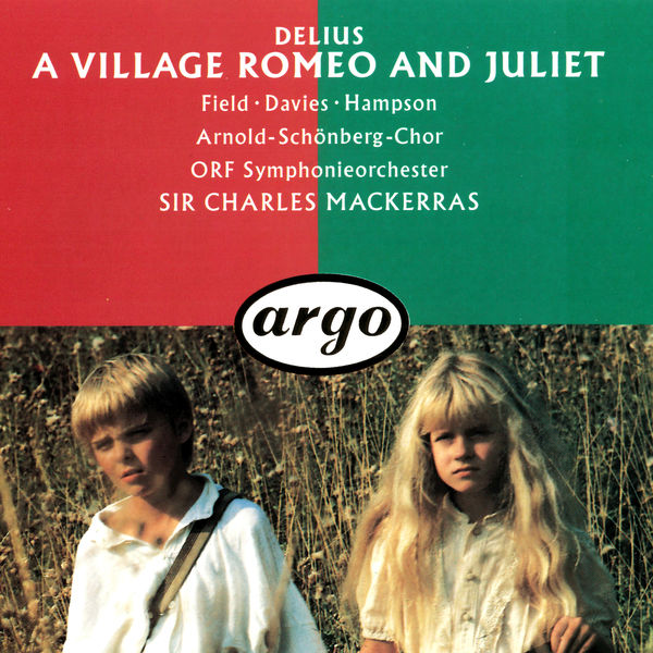 Charles Mackerras – Delius A Village Romeo and Juliet(16Bit-44.1kHz)-OppsUpro音乐帝国