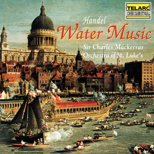 Charles Mackerras – Handel Water Music(16Bit-44.1kHz)-OppsUpro音乐帝国