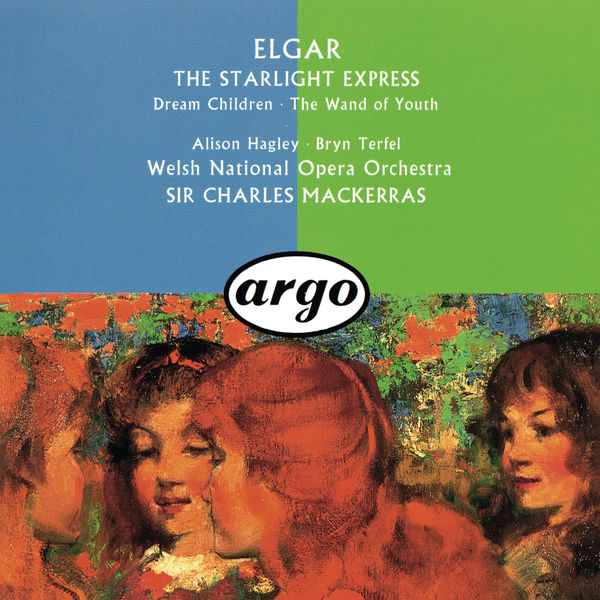 Charles Mackerras – Elgar The Wand Of Youth Suites; Songs From The Starlight Express; Dream Children(16Bit-44.1kHz)-OppsUpro音乐帝国