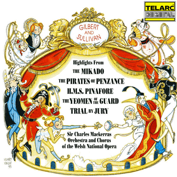 Charles Mackerras – Gilbert & Sullivan Highlights from The Mikado, The Pirates of Penzance, H.M.S Pinafore, The Yeomen of the Guard and Trial by Jury(16Bit-44.1kHz)-OppsUpro音乐帝国