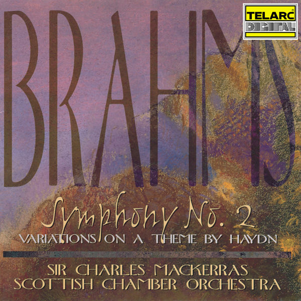 Charles Mackerras – Brahms Symphony No. 2 in D Major, Op. 73 & Variations on a Theme by Haydn in B-Flat Major, Op. 56a(16Bit-44.1kHz)-OppsUpro音乐帝国