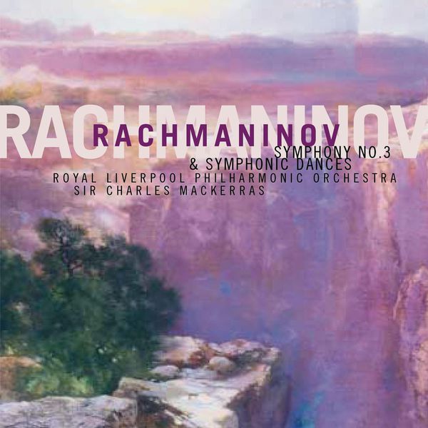 Charles Mackerras – Rachmaninov Symphony No. 3 & Symphonic Dances(16Bit-44.1kHz)-OppsUpro音乐帝国