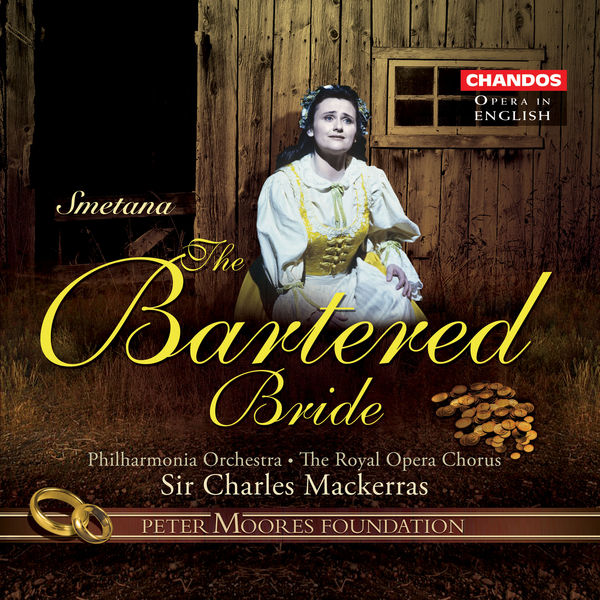 Charles Mackerras – Smetana The Bartered Bride(24Bit-44.1kHz)-OppsUpro音乐帝国