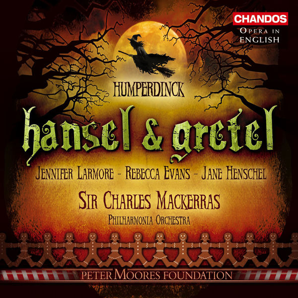 Charles Mackerras – Humperdinck Hansel & Gretel(24Bit-44.1kHz)-OppsUpro音乐帝国