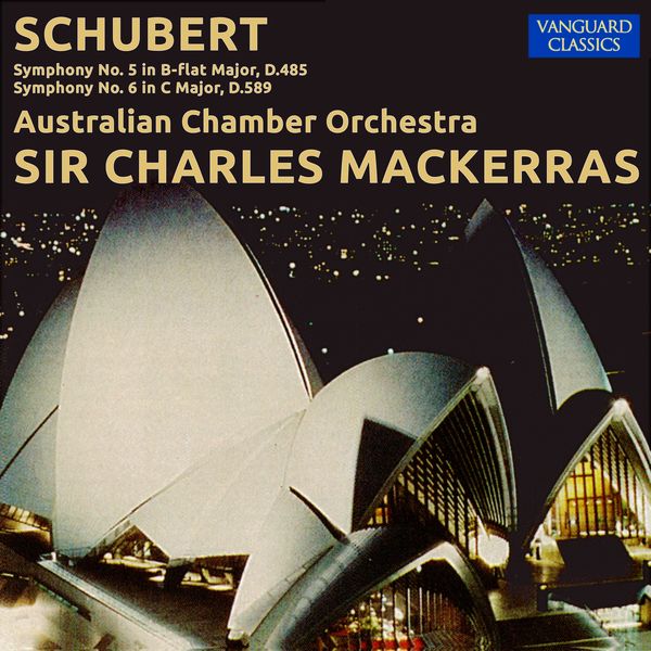 Charles Mackerras – Schubert Symphonies Nos. 5 & 6(16Bit-44.1kHz)-OppsUpro音乐帝国