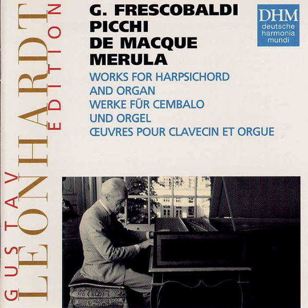 Gustav Leonhardt – Leonhardt Edition Vol.11 – Frescobaldi Werke für Cembalo und Orgel(16Bit-44.1kHz)-OppsUpro音乐帝国