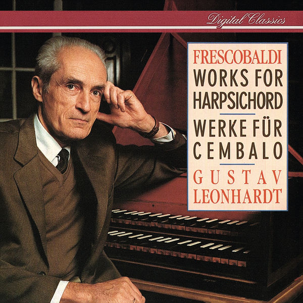 Gustav Leonhardt – Frescobaldi Works for Harpsichord(16Bit-44.1kHz)-OppsUpro音乐帝国