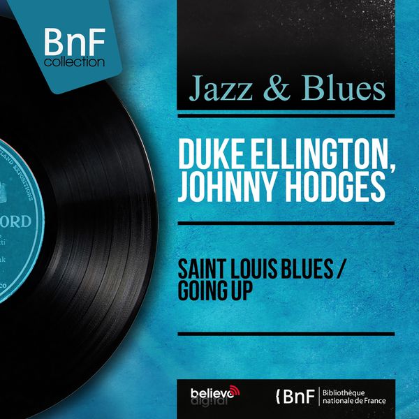 Duke Ellington – Saint Louis Blues Going Up (Mono Version)(24Bit-96kHz)-OppsUpro音乐帝国