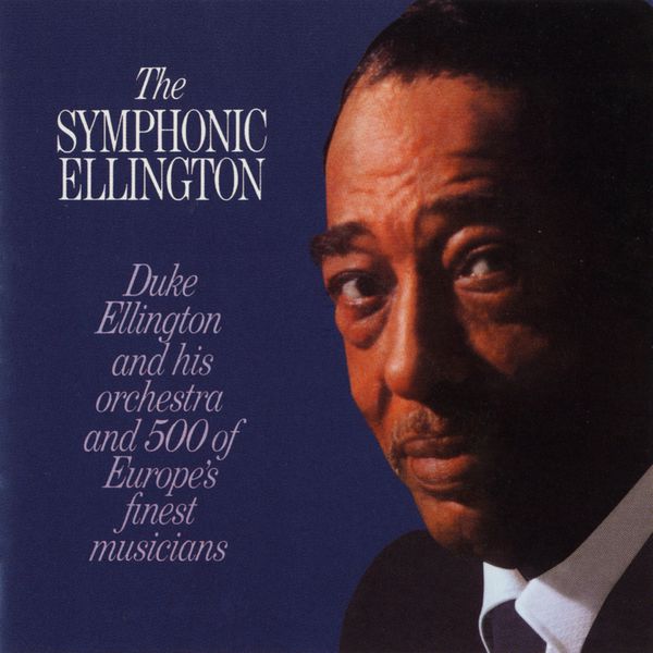 Duke Ellington – The Symphonic Ellington(16Bit-44.1kHz)-OppsUpro音乐帝国