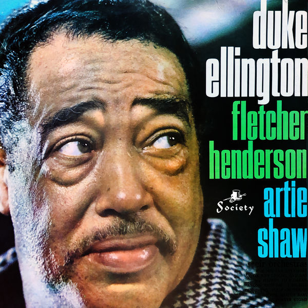 Duke Ellington – Duke Ellington, Fletcher Henderson, Artie Shaw and Their Orchestras(24Bit-96kHz)-OppsUpro音乐帝国