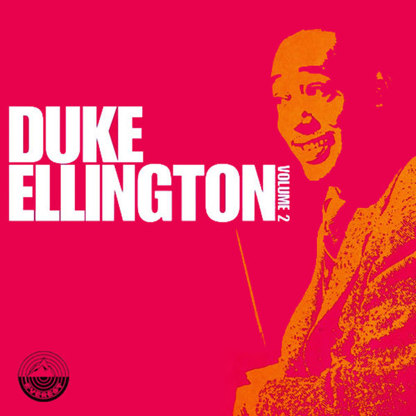 Duke Ellington – Duke Ellington, Vol. 2(16Bit-44.1kHz)-OppsUpro音乐帝国