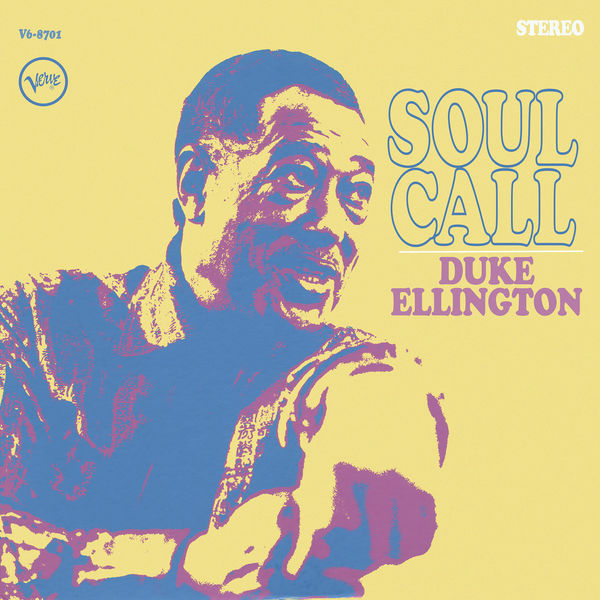 Duke Ellington – Soul Call (Live Expanded Edition)(16Bit-44.1kHz)-OppsUpro音乐帝国