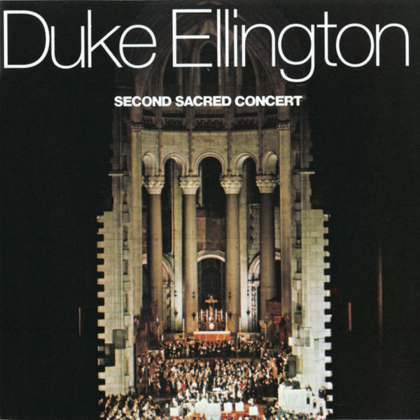 Duke Ellington – Second Sacred Concert(16Bit-44.1kHz)-OppsUpro音乐帝国