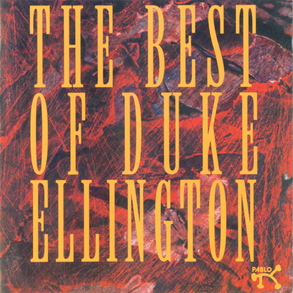 Duke Ellington – The Best Of Duke Ellington(16Bit-44.1kHz)-OppsUpro音乐帝国