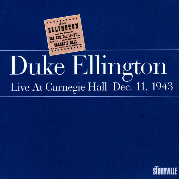 Duke Ellington – Live At Carnegie Hall Dec, 11, 1943(16Bit-44.1kHz)-OppsUpro音乐帝国