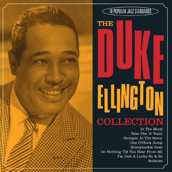 Duke Ellington – The Duke Ellington Collection(16Bit-44.1kHz)-OppsUpro音乐帝国