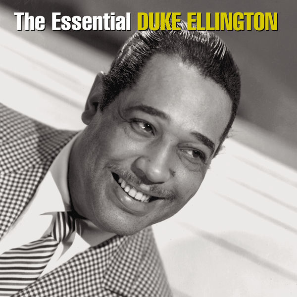 Duke Ellington – The Essential Duke Ellington(16Bit-44.1kHz)-OppsUpro音乐帝国