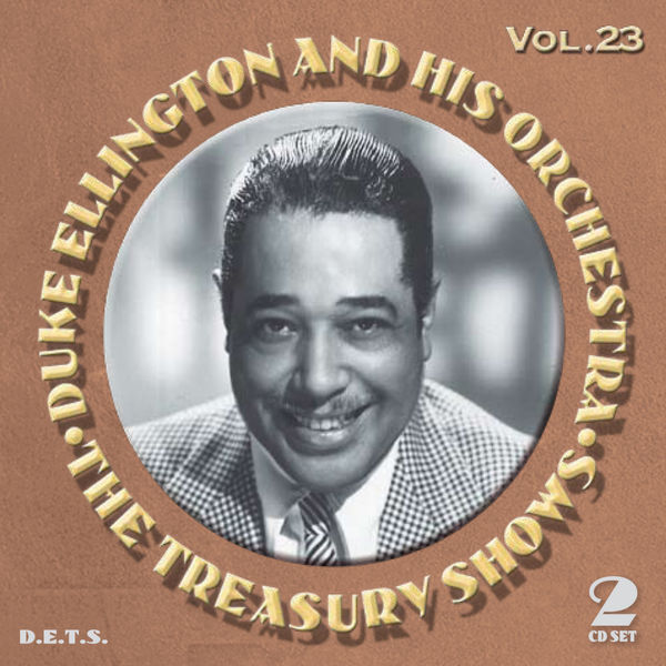 Duke Ellington – The Treasury Shows, Vol. 23(16Bit-44.1kHz)-OppsUpro音乐帝国