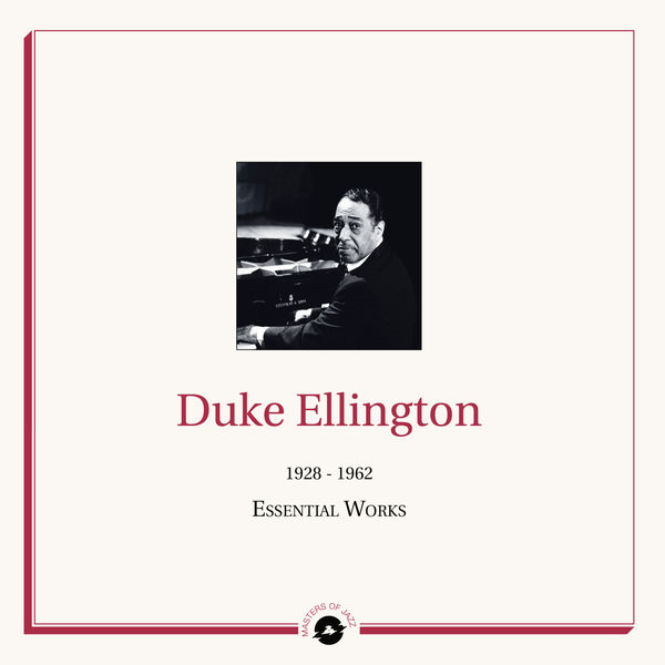 Duke Ellington – Masters of Jazz Presents Duke Ellington (1928 – 1962 Essential Works)(16Bit-44.1kHz)-OppsUpro音乐帝国