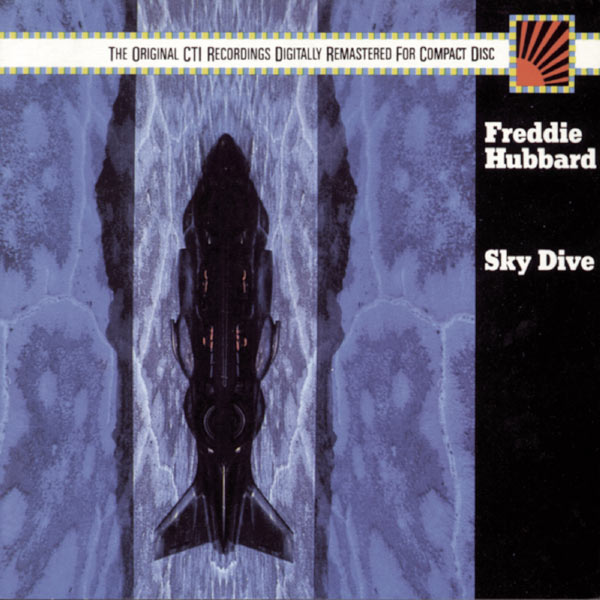 Freddie Hubbard – Sky Dive(16Bit-44.1kHz)-OppsUpro音乐帝国