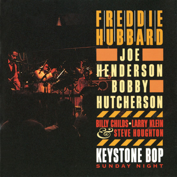 Freddie Hubbard – Keystone Bop Sunday Night (live at Keystone Korner)(16Bit-44.1kHz)-OppsUpro音乐帝国