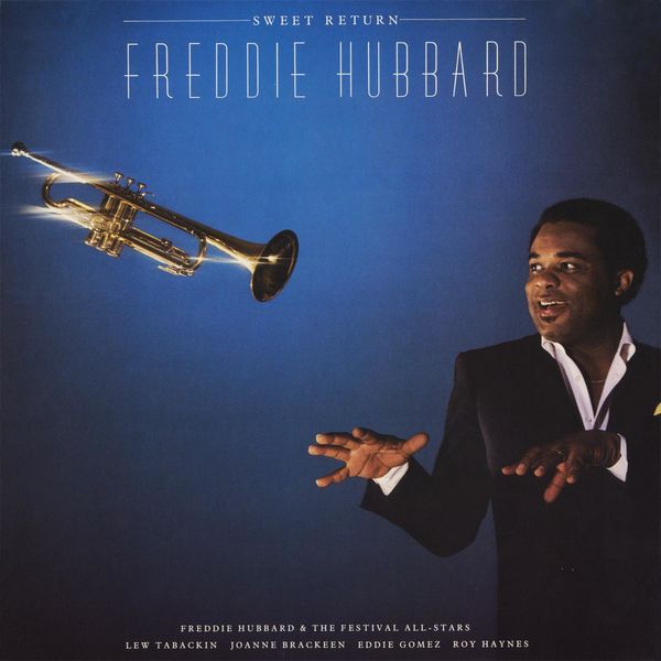 Freddie Hubbard – Sweet Return(24Bit-192kHz)-OppsUpro音乐帝国