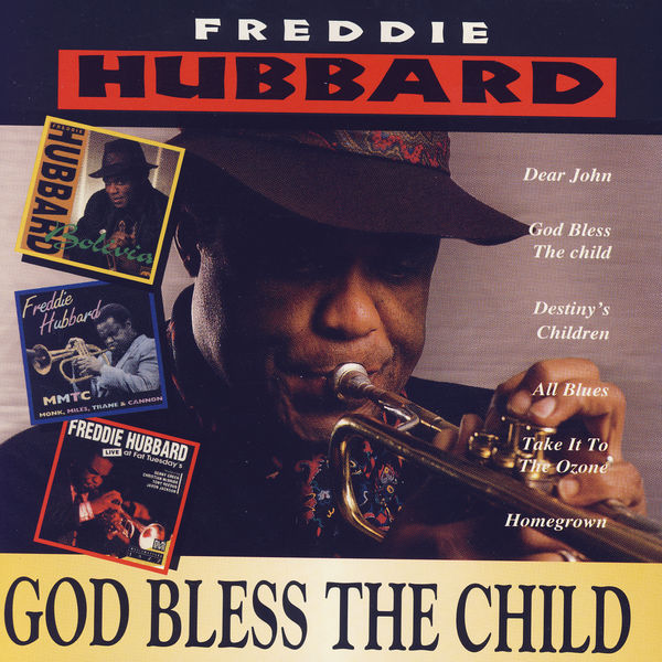 Freddie Hubbard – God Bless the Child(16Bit-44.1kHz)-OppsUpro音乐帝国