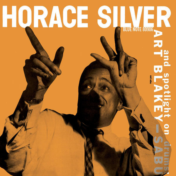 Horace Silver – Horace Silver Trio (Remastered Rudy Van Gelder Edition)(16Bit-44.1kHz)-OppsUpro音乐帝国