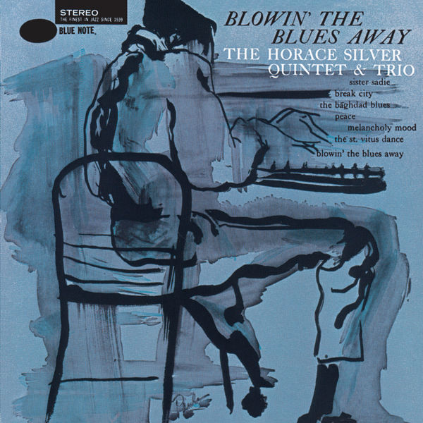 Horace Silver – Blowin’ The Blues Away(24Bit-96kHz)-OppsUpro音乐帝国