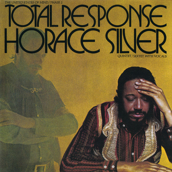 Horace Silver – Total Response (The United States Of Mind Phase 2)(16Bit-44.1kHz)-OppsUpro音乐帝国