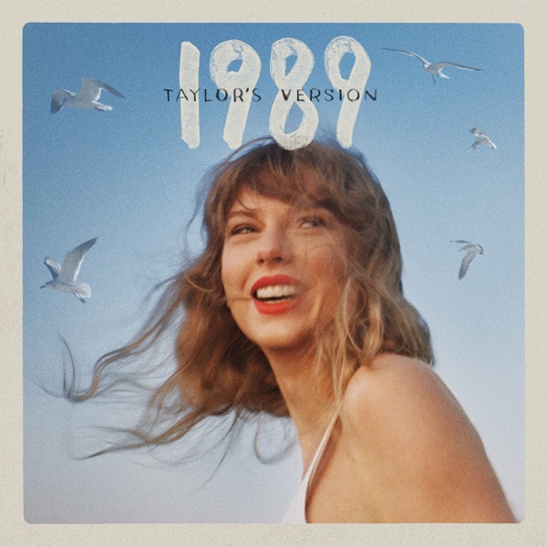 Taylor Swift – 「1989 (Taylor’s Version)」（Mastered版）- A●土耳其区-OppsUpro音乐帝国