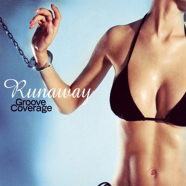 Groove Coverage – Runaway(16Bit-44.1kHz)-OppsUpro音乐帝国